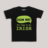 St. Patrick's Day. It's time to be Irish. Funny T-Shirt.