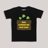 St. Patrick's Day. Make Great Again. Funny T-Shirt.